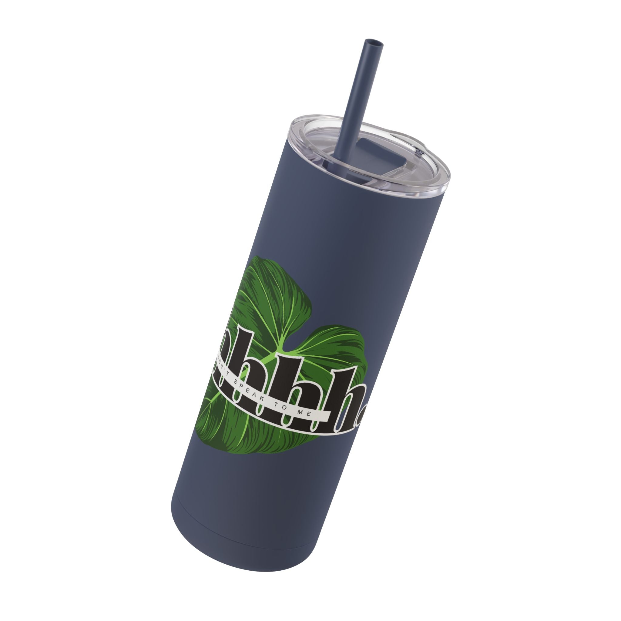Shhh... Matte Tumbler 20oz - Eco-Friendly Hydration