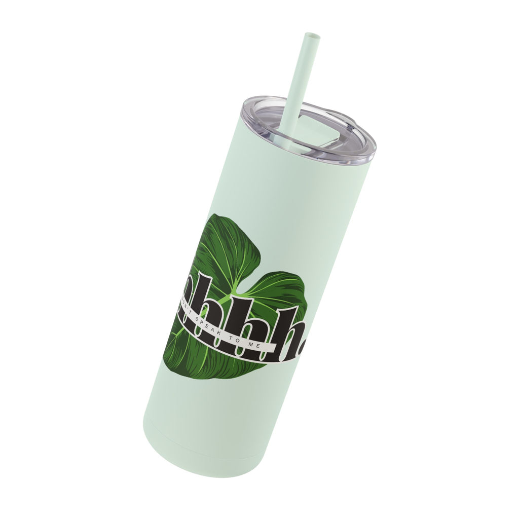 Shhh... Matte Tumbler 20oz - Eco-Friendly Hydration
