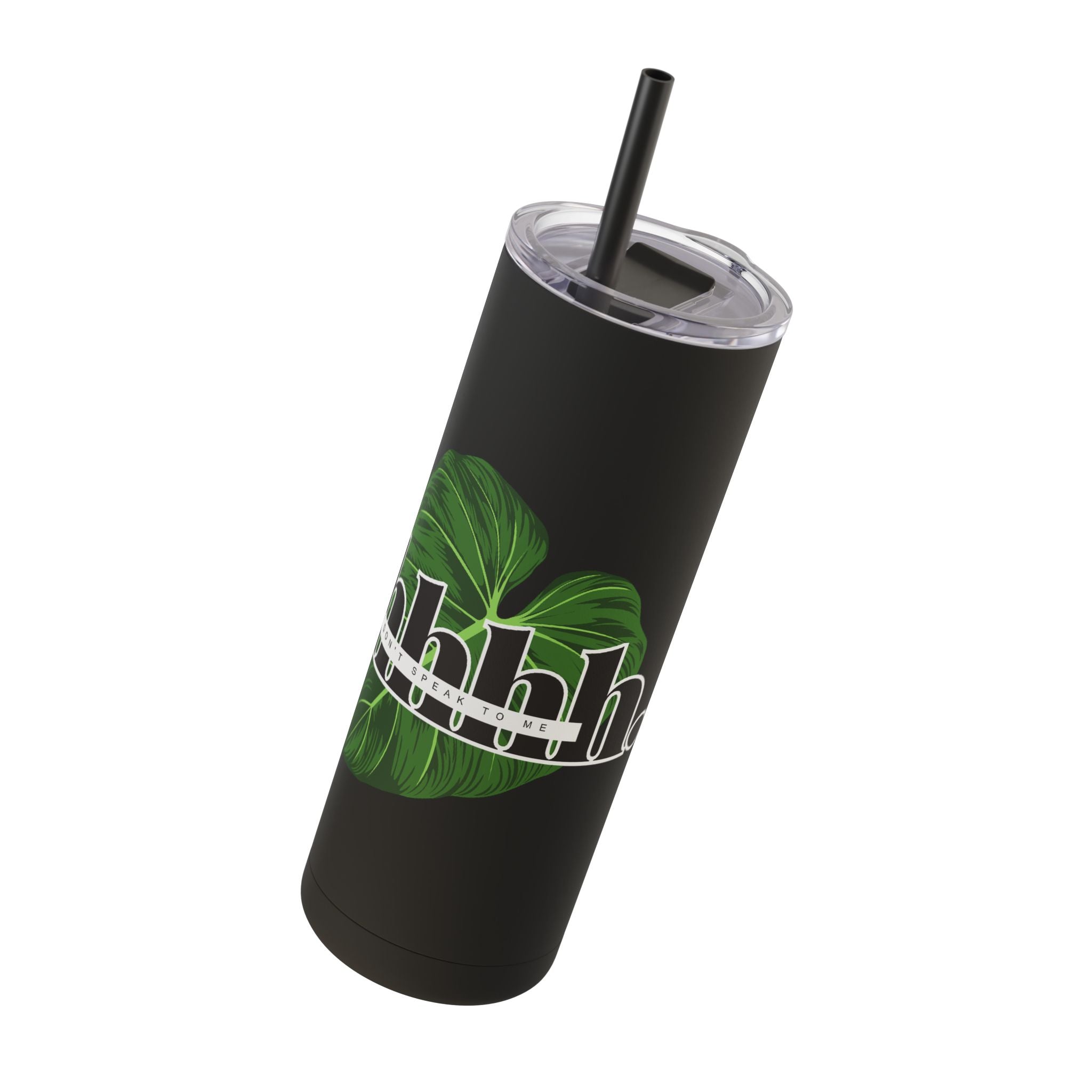 Shhh... Matte Tumbler 20oz - Eco-Friendly Hydration